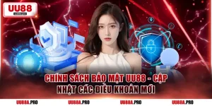 Chính sách bảo mật UU88